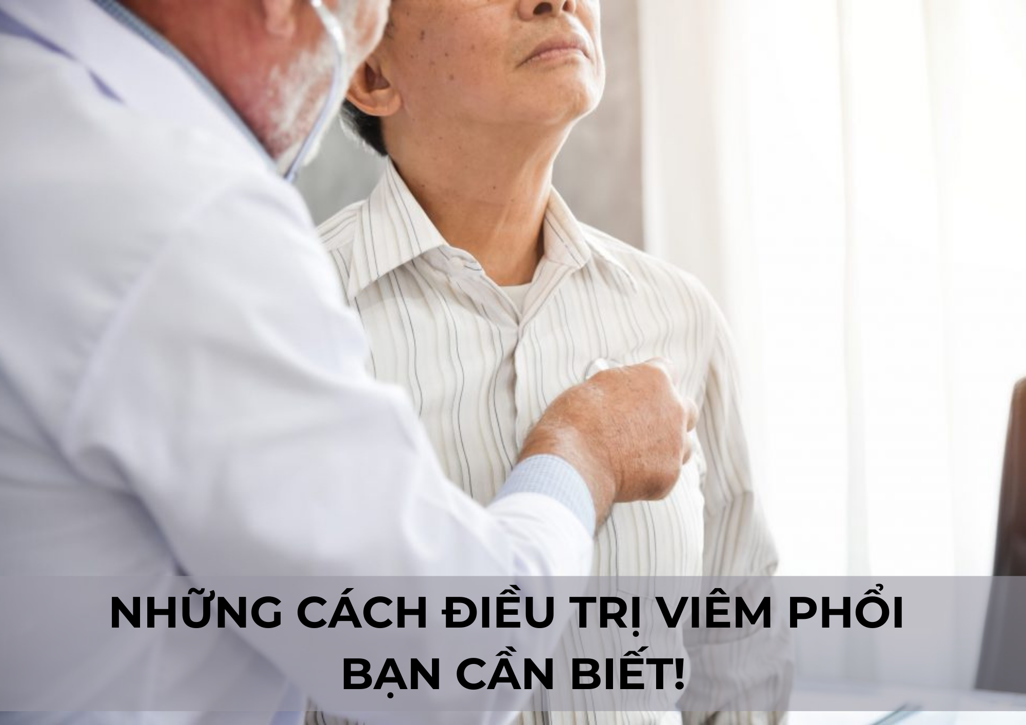 Những cách điều trị viêm phổi ở người cao tuổi bạn nên biết!