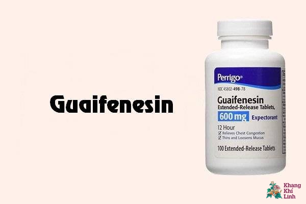 Guaifenesin